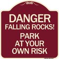 Signmission Danger Falling Rocks! Park Your Own Risk Heavy-Gauge Aluminum Sign, 18" H, BU-1818-24197 A-DES-BU-1818-24197
